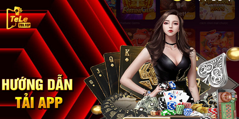 Chi tiết cách tải TeLe789 để chơi casino online